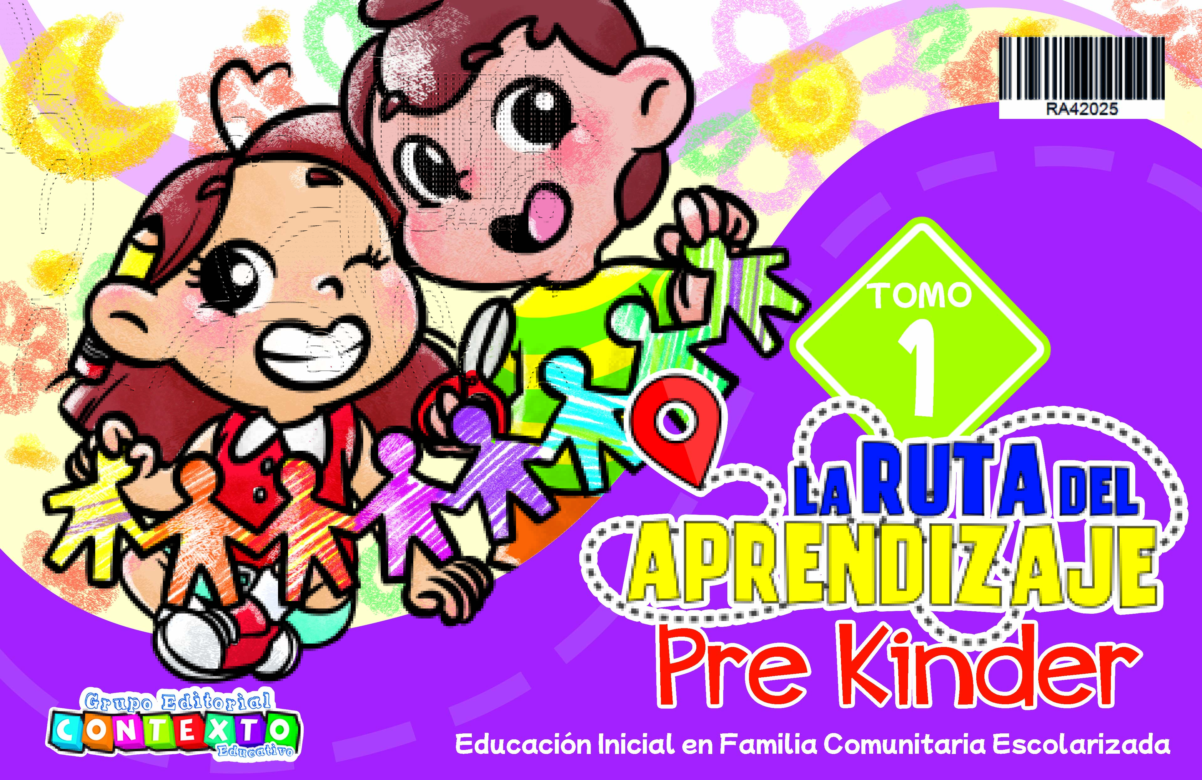 LA RUTA DEL APRENDIZAJE PRE KINDER - TOMO I
